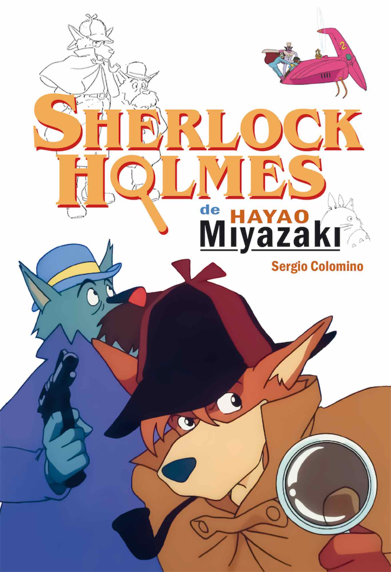 03C1518A-DA77-4BA4-9CC6-5FBDE5472BF4-15004764.jpg COM SHERLOCK HOLMES DE HAYAO MIYAZAKI