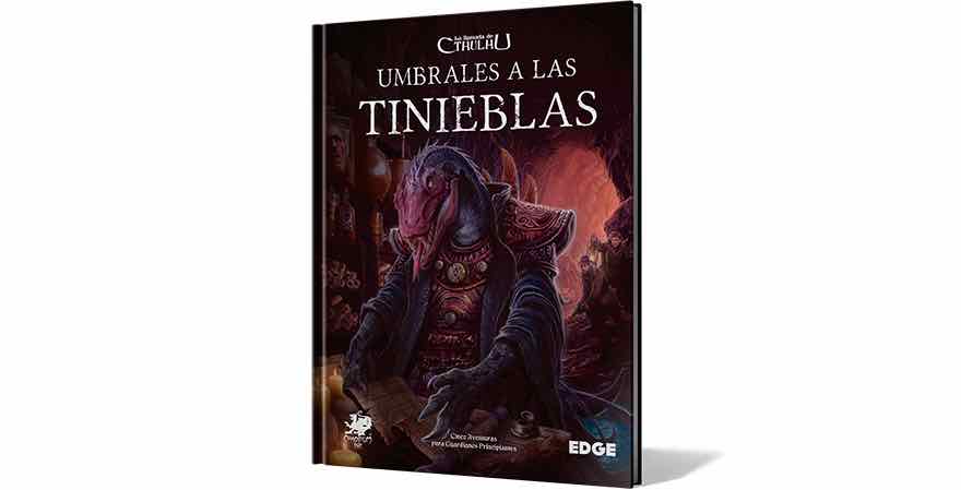 ROL LA LLAMADA DE CTHULHU - UMBRALES A LAS TINIEBLAS