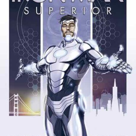 COM IRON MAN SUPERIOR INTEGRAL (MARVEL NOW! DELUXE)