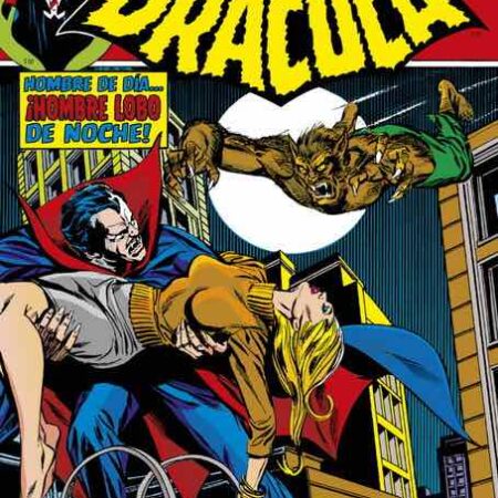 COM BIBLIOTECA DRACULA. LA TUMBA DE DRACULA 03 ¡CONTRA EL HOMBRE LOBO!