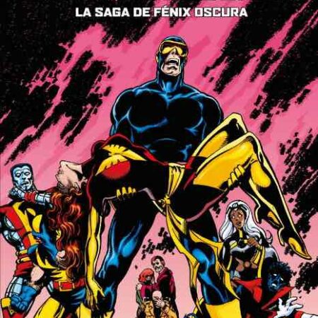 COM MARVEL MUST-HAVE. LA PATRULLA-X: LA SAGA DE FENIX OSCURA