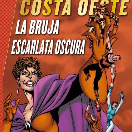 COM LOS VENGADORES COSTA OESTE: LA BRUJA ESCARLATA OSCURA