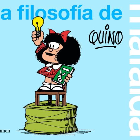 COM LA FILOSOFIA DE MAFALDA