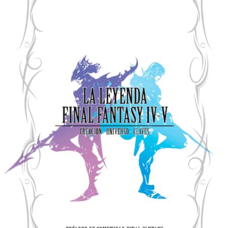 LIB LA LEYENDA FINAL FANTASY IV Y V