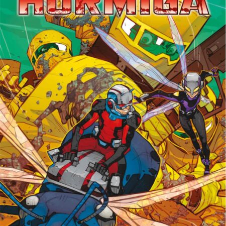 COM HOMBRE HORMIGA: MUNDO COLMENA