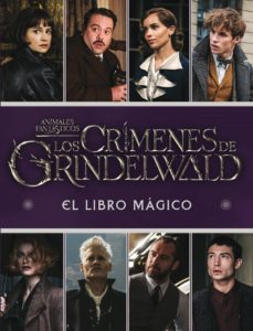 LIB LOS CRIMENES DE GRINDELWALD. EL LIBRO MAGICO