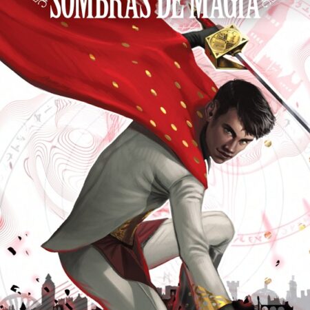 COM SOMBRAS DE MAGIA, EL PRINCIPE DEL ACERO 02 LA NOCHE DE LOS CUCHILLOS