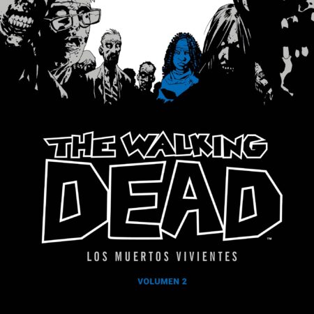COM THE WALKING DEAD (LOS MUERTOS VIVIENTES) 02 DE 16