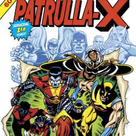 COM LA IMPOSIBLE PATRULLA-X 01: SEGUNDA GENESIS (MARVEL GOLD)