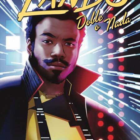 COM STAR WARS: LANDO DOBLE O NADA