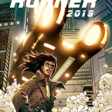 COM BLADE RUNNER 2019 VOLUMEN 03. DE NUEVO EN CASA