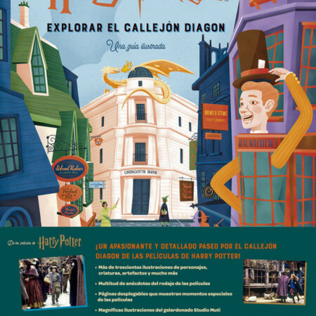LIB HARRY POTTER: EXPLORAR EL CALLEJON DIAGON: UNA GUIA ILUSTRADA