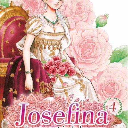 COM JOSEFINA: LA EMPERATRIZ DE LAS ROSAS 04
