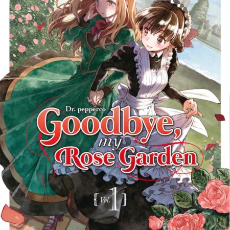 COM GOODBYE, MY ROSE GARDEN 01
