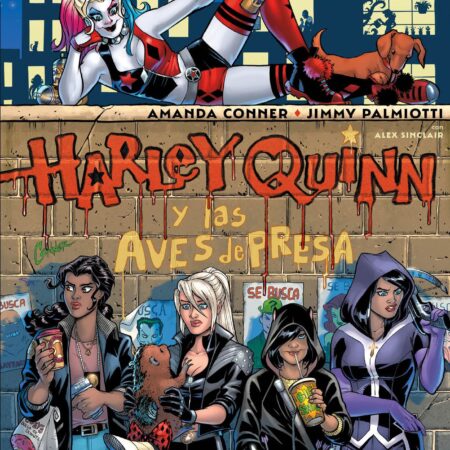 COM HARLEY QUINN Y LAS AVES DE PRESA: A LA CAZA DE HARLEY