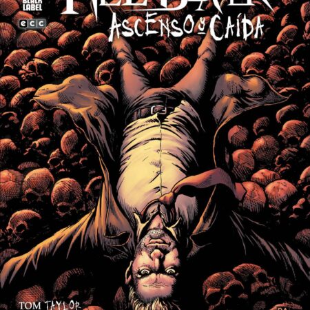COM HELLBLAZER: ASCENSO Y CAIDA 03 DE 3
