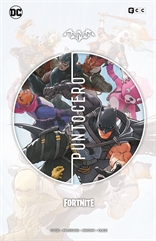 COM BATMAN/FORTNITE: PUNTO CERO