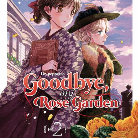 COM GOODBYE, MY ROSE GARDEN 02