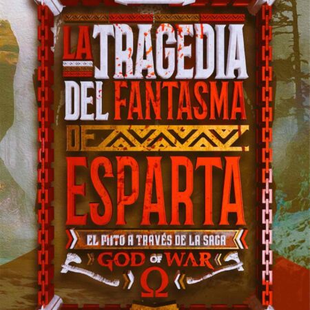 LIB LA TRAGEDIA DEL FANTASMA DE ESPARTA (EL MITO A TRAVES DE LA SAGA GOD OF WAR)