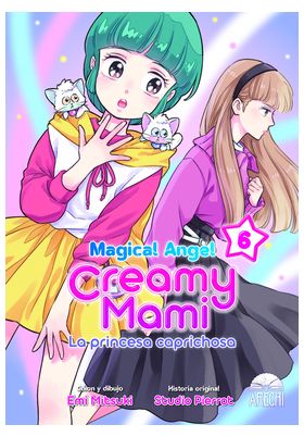 COM MAGICAL ANGEL CREAMY MAMI: LA PRINCESA CAPRICHOSA 06