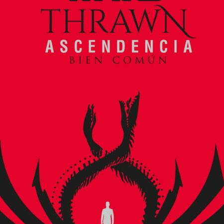 LIB STAR WARS: THRAWN ASCENDENCIA 02 BIEN COMUN