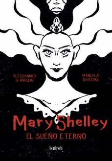 COM MARY SHELLY. EL SUEÑO ETERNO