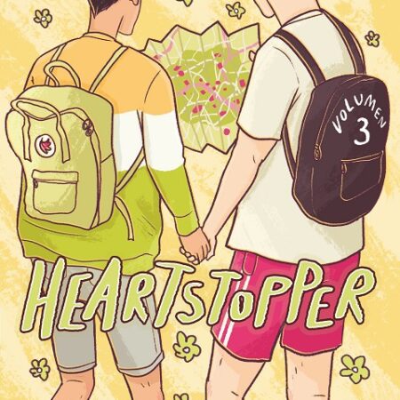COM HEARTSTOPPER 03 UN PASO ADELANTE