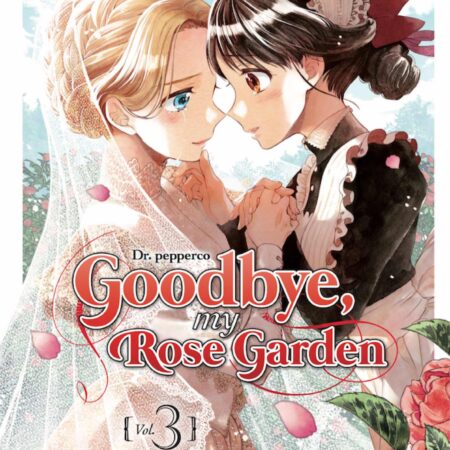 COM GOODBYE, MY ROSE GARDEN 03