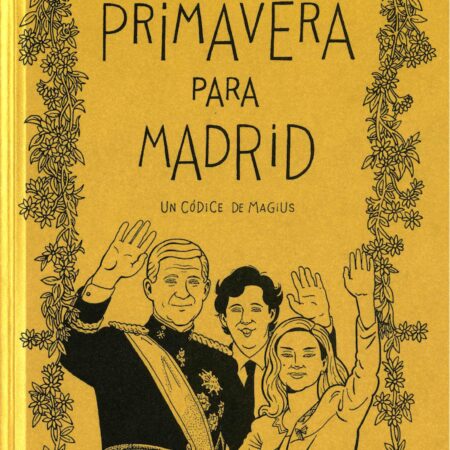 COM PRIMAVERA PARA MADRID (EDICION EXCLUSIVA 25 ANIVERSARIO)