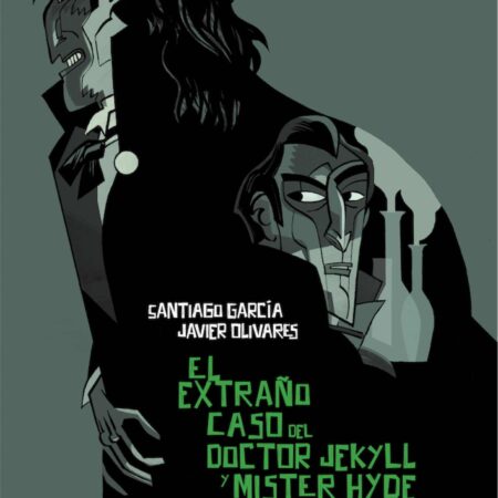 COM EL EXTRAÑO CASO DEL DOCTOR JEKYLL Y MISTER HYDE