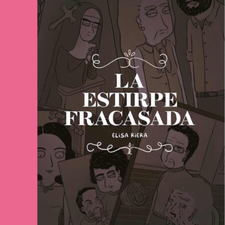 COM LA ESTIRPE FRACASADA