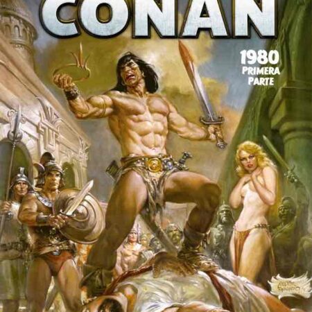 COM LA ESPADA SALVAJE DE CONAN 08. (LIMITED EDITION)