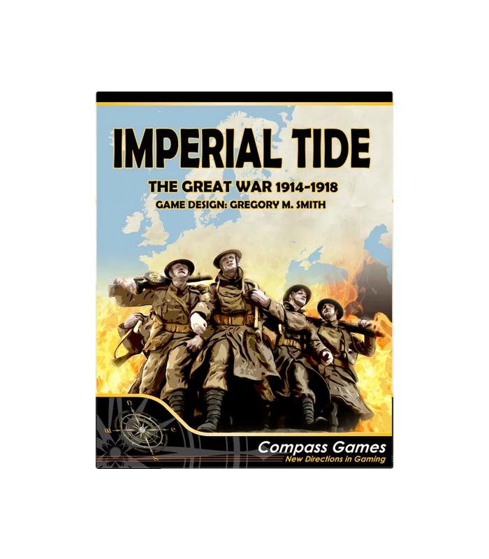 03C1518A-DA77-4BA4-9CC6-5FBDE5472BF4-15010772.jpg JGM IMPERIAL TIDE: THE GREAT WAR - INGLES