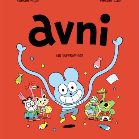 COM AVNI 02. ¡UN SUPERAMIGO!