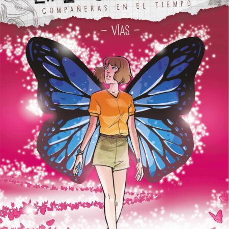 COM LIFE IS STRANGE. COMPAÑERAS EN EL TIEMPO - VIAS (COMIC)