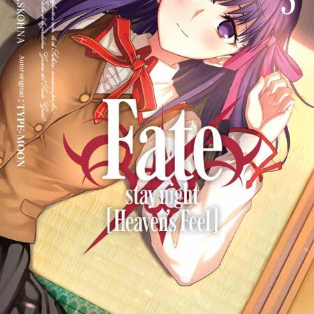 COM FATE/STAY NIGHT: HEAVENS FEEL 05