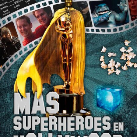 LIB MAS SUPERHEROES EN HOLLYWOOD
