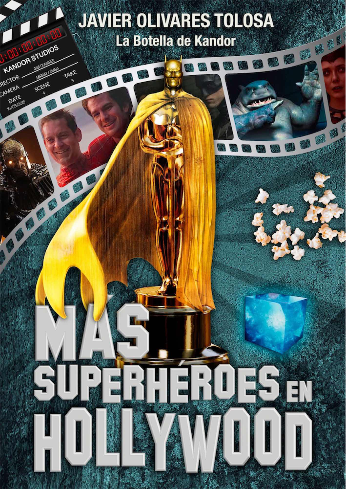 03C1518A-DA77-4BA4-9CC6-5FBDE5472BF4-15011590.jpg LIB MAS SUPERHEROES EN HOLLYWOOD