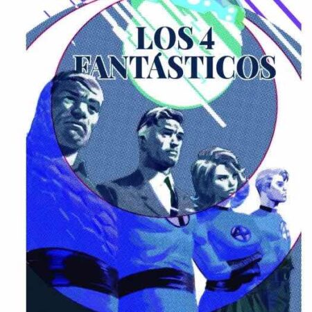 COM LOS 4 FANTASTICOS. TODA UNA VIDA