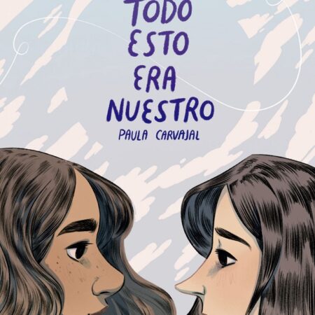 COM TODO ESTO ERA NUESTRO