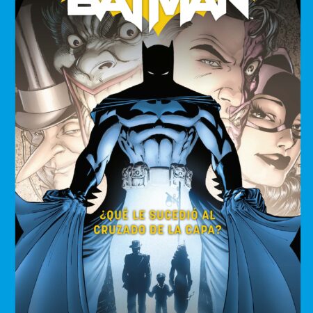 COM BATMAN: ¿QUE LE SUCEDIO AL CRUZADO DE LA CAPA? (DC POCKET)