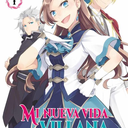 COM MI NUEVA VIDA COMO VILLANA 01 TODOS LOS CAMINOS ME CONDENAN