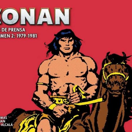 COM CONAN EL BARBARO. LAS TIRAS DE PRENSA 02 (LIMITED EDITION)