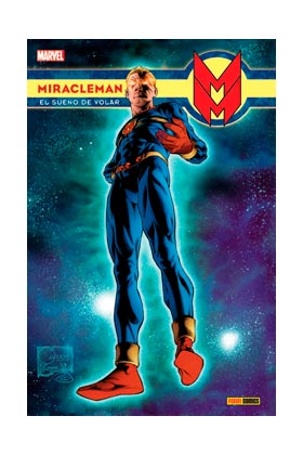 COM MIRACLEMAN 01: EL SUEÑO DE VOLAR