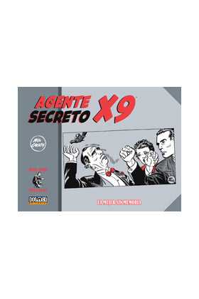 COM AGENTE SECRETO X-9. (1942-1943)