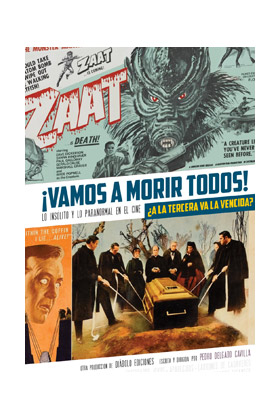 LIB VAMOS A MORIR TODOS! ¿A LA TERCERA VA LA VENCIDA? LO INSOLITO Y LO PARANORMAL EN EL CINE 3