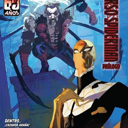 COM EL FIN DE UNIVERSO SPIDERMAN. PROLOGO 03 DE 3