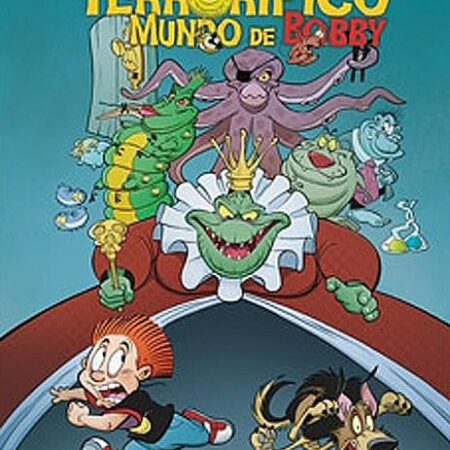 COM EL TERRORIFICO MUNDO DE BOBBY 05 EL PAIS DE LAS PESADILLAS