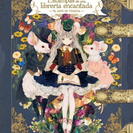 LIB ESTAMPAS DE UNA LIBRERIA ENCANTADA, EL ARTE DE YOGISYA