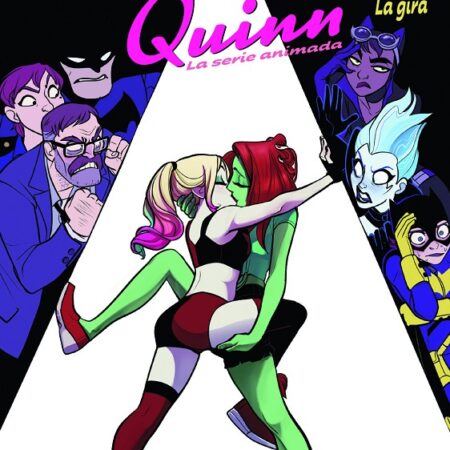 COM HARLEY QUINN - LA SERIE ANIMADA - COME, DISPARA, MATA: LA GIRA